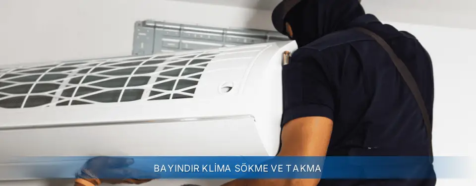 Bayındır İlçemi AUX Klima Sökme ve Takma